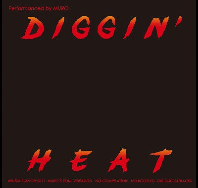 Diggin'Heat Winter Flavor'2011