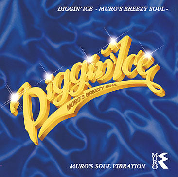 Diggin'Ice-Muro's Breezy Soul-/(2CD)MURO