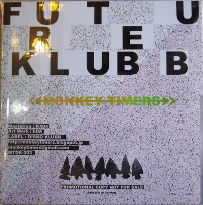 MONKEY TIMERS/FUTURE KLUBB -Mix CD-