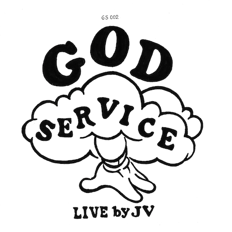 GOD SERVICE GS 002 "LIVE by JV"